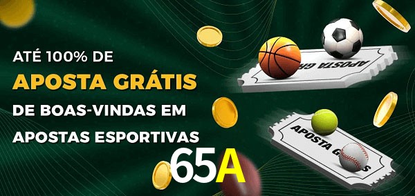 65A Ate 100% de Aposta Gratis